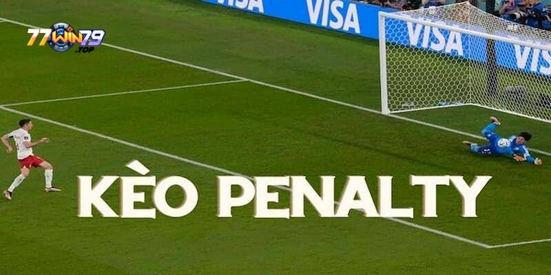 Lý do nên chọn cá cược kèo Penalty tại Win79