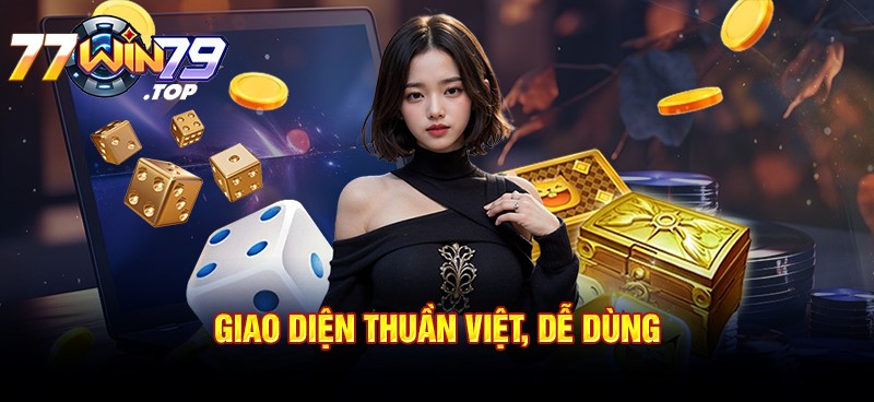 Giao diện Win79 hiện đại