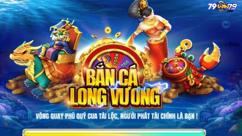 Các tính năng đặc biệt của bắn cá long vương tại Win79